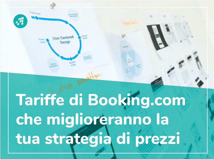 Tariffe di Booking.com con cui ottimizzare la tua strategia prezzi e aumentare le prenotazioni