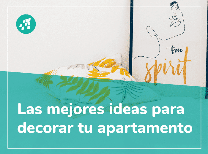 Mejores ideas para decorar tu apartamento