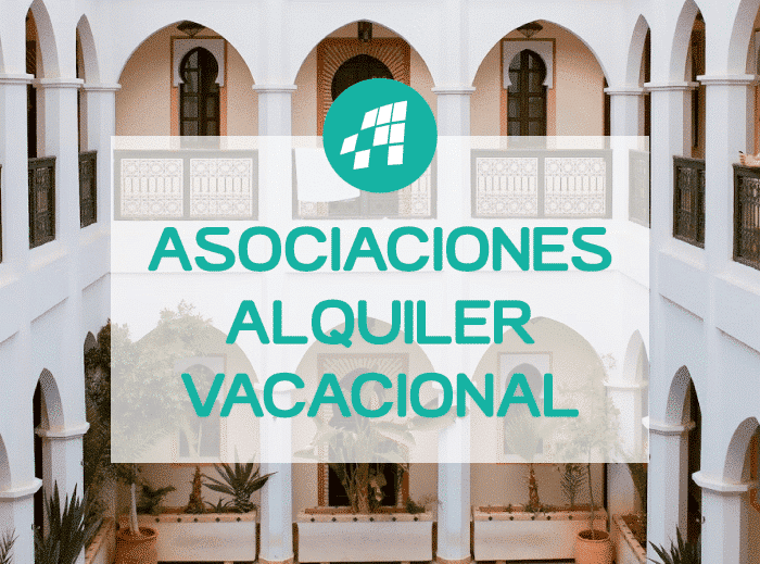 Principales asociaciones de alquiler vacacional en España