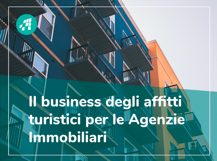 Affitto turistico, un business fino a quattro volte più redditizio del tradizionale Affitto immobiliare