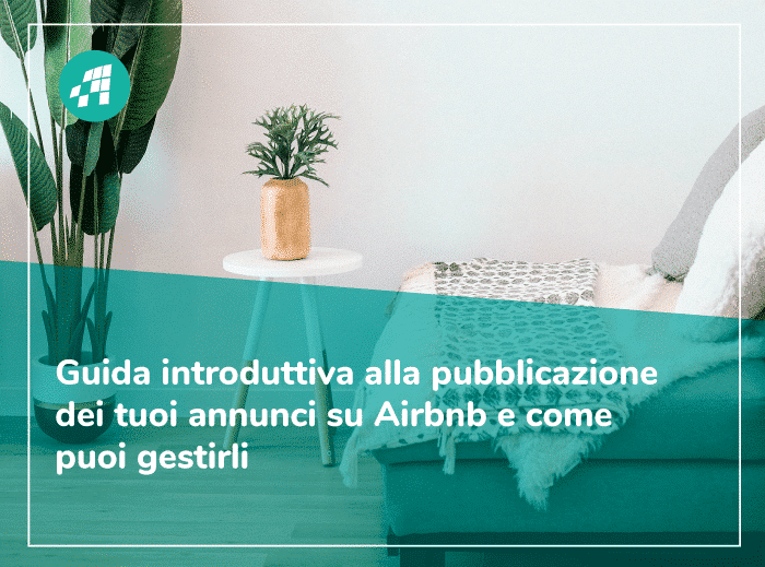 Come mettere il tuo alloggio per le vacanze su Airbnb