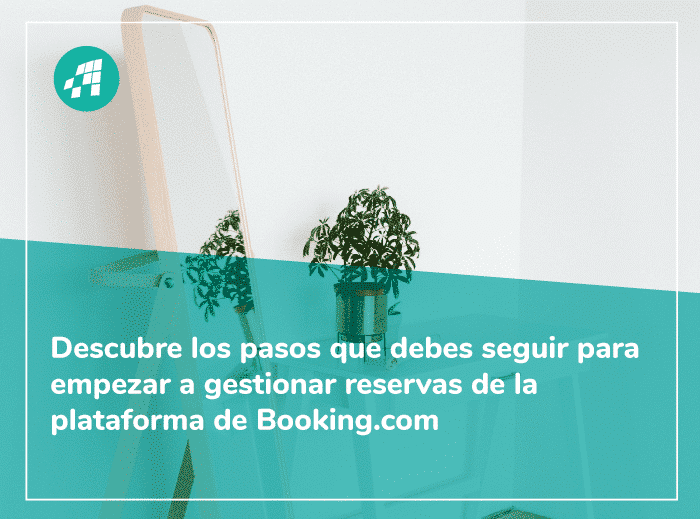 Cómo gestionar las reservas de Booking.com para alquiler vacacional