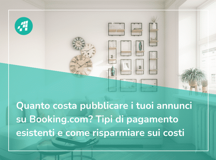 Quanto costa pubblicare gli annunci su Booking.com?