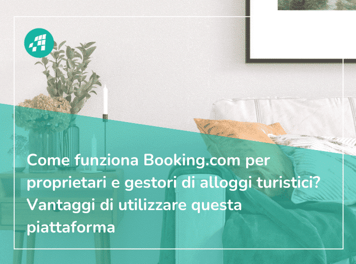 Come funziona Booking per proprietari e gestori?