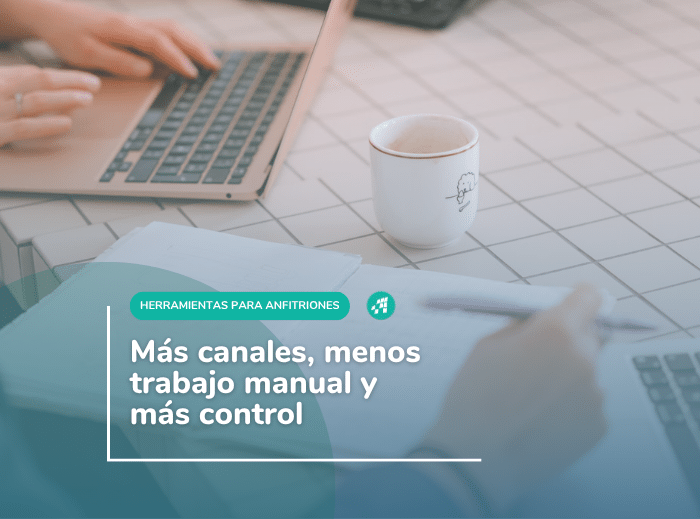 Que debe tener un channel manager para alquiler vacacional